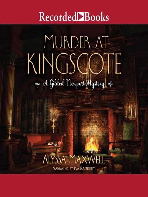 Title details for Murder at Kingscote by Alyssa Maxwell - Wait list